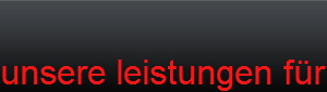 unsere leistungen f�r sie